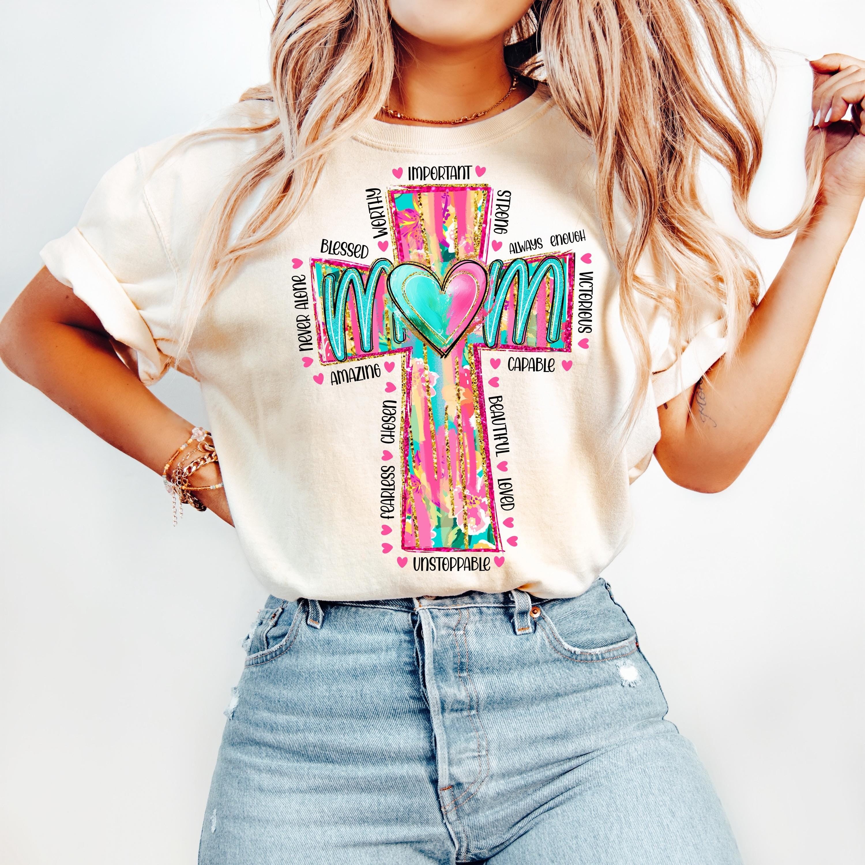 Comfort Colors® Strong Worthy Beautiful Loved Shirt, Christian Mama Shirt, Hand Drawn Cross Shirt, Mother's Day Gift, Trendy Religious Faith Shirt